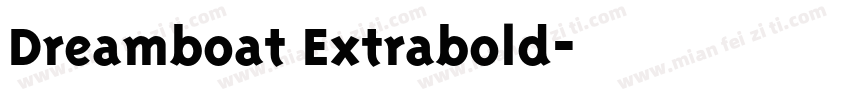Dreamboat Extrabold字体转换